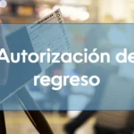 Autorización de regreso