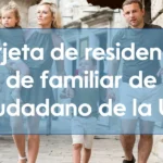 Tarjeta de residencia de familiar de ciudadano de la Unión Europea