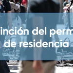 Extinción o revocación de la autorización de residencia en España
