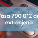 Tasa 790 012 de extranjería