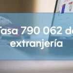 Tasa 790 062 de extranjería